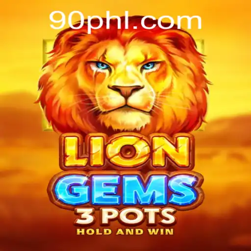 Exploring the Exciting World of LionGems3pots at PH90.COM