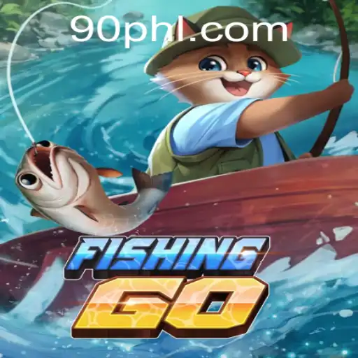 Exploring the Thrilling World of FishingGO with PH90.COM