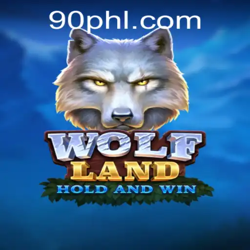 Discover the Exciting World of WolfLand with PH90.COM